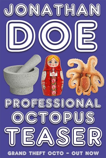 Jonathan Doe - Professional Octopus Teaser