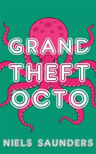 Niels Saunders - Grand Theft Octo Cover